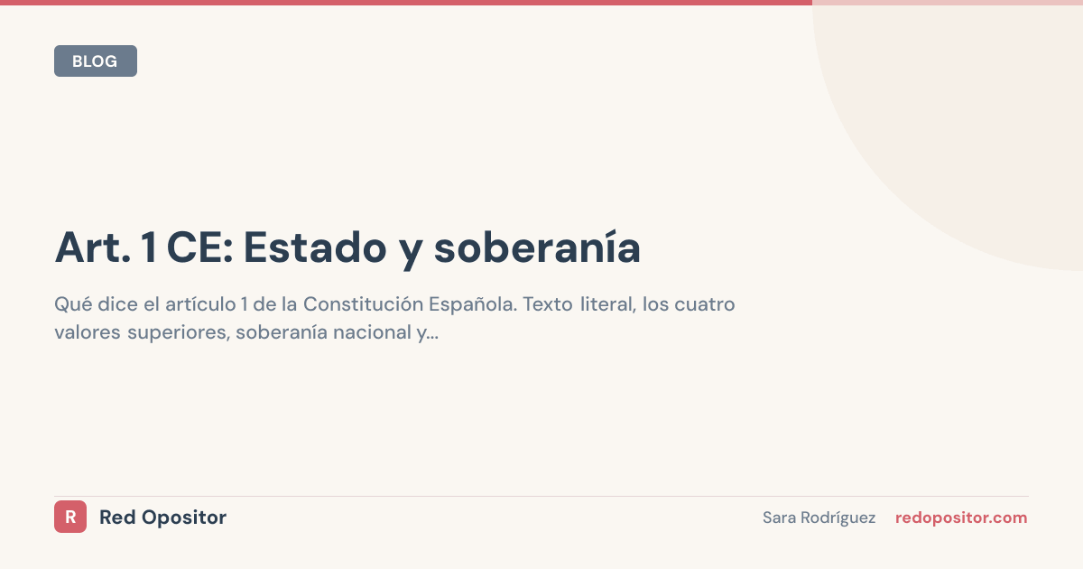 Artículo 1 CE: los 4 valores superiores (explicado oposiciones)