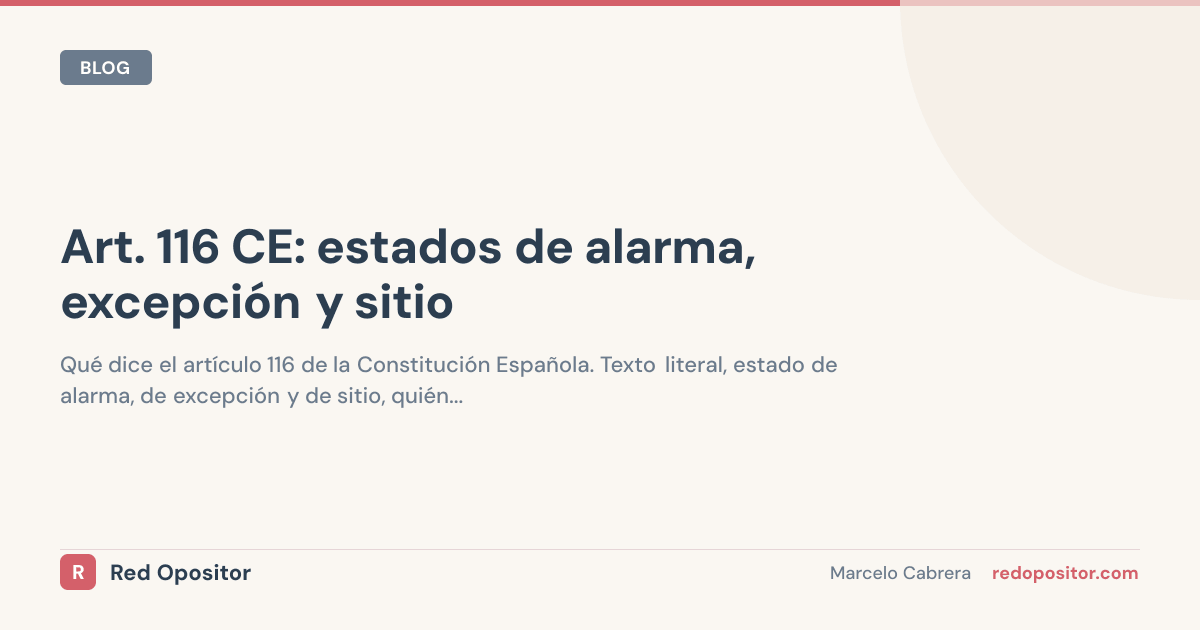 Art. 116 CE: Alarma, excepción y sitio | Examen