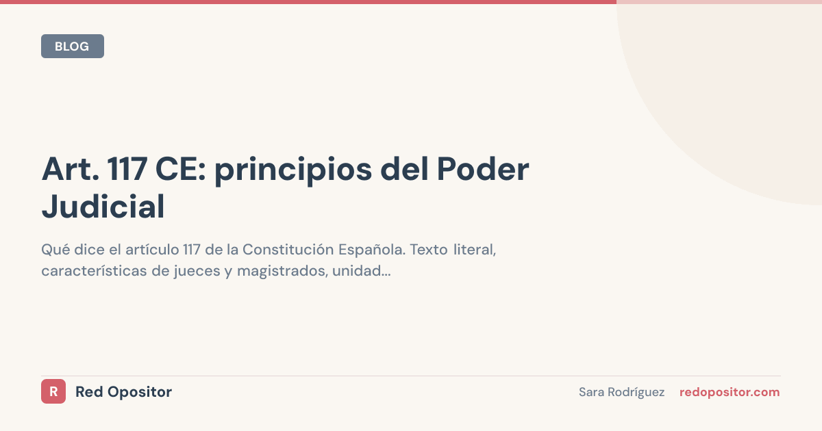 Art. 117 CE: Poder Judicial | Resumen Oposiciones