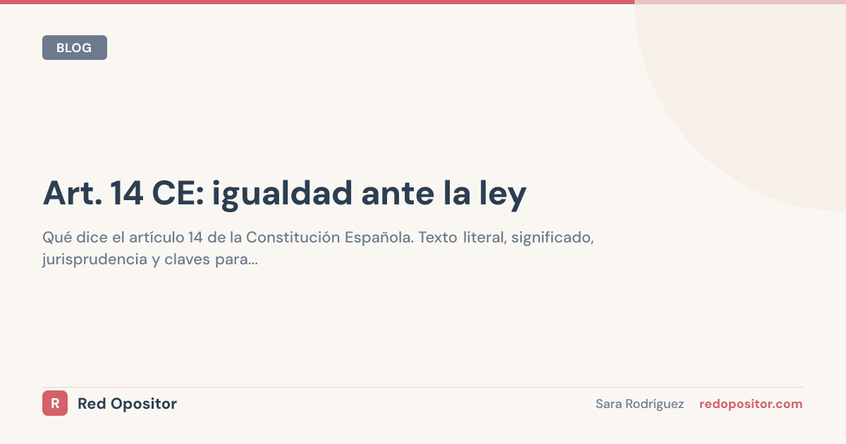 Art. 14 CE: Igualdad ante la ley | Test Oposiciones