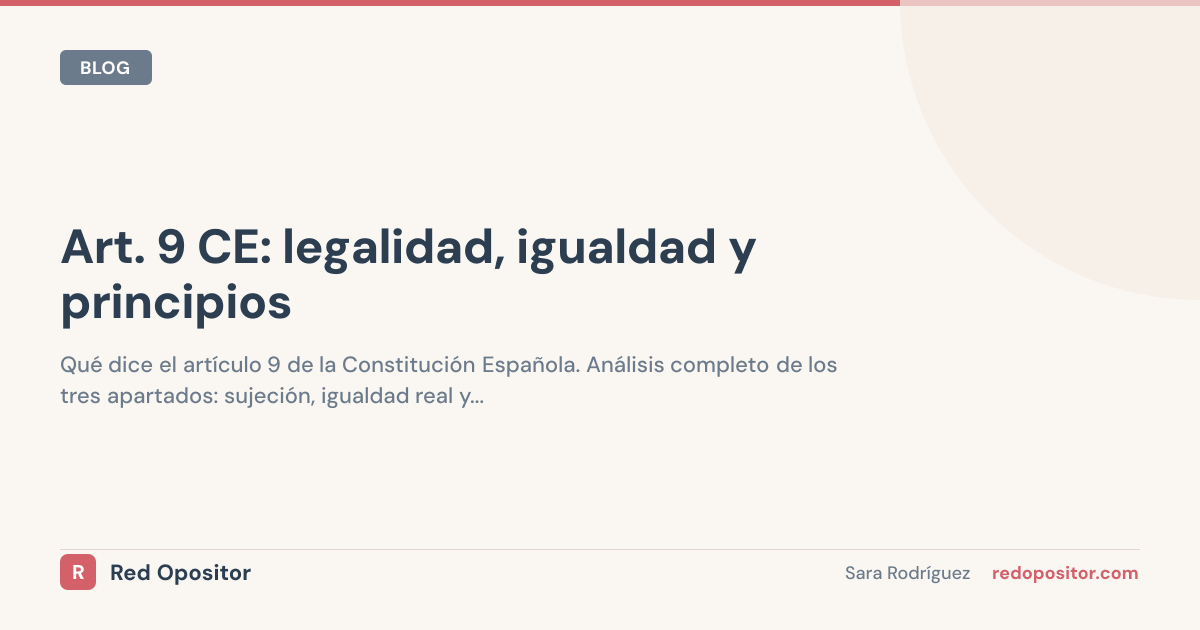 Art. 9 CE: 7 principios del 9.3 | Test Oposiciones