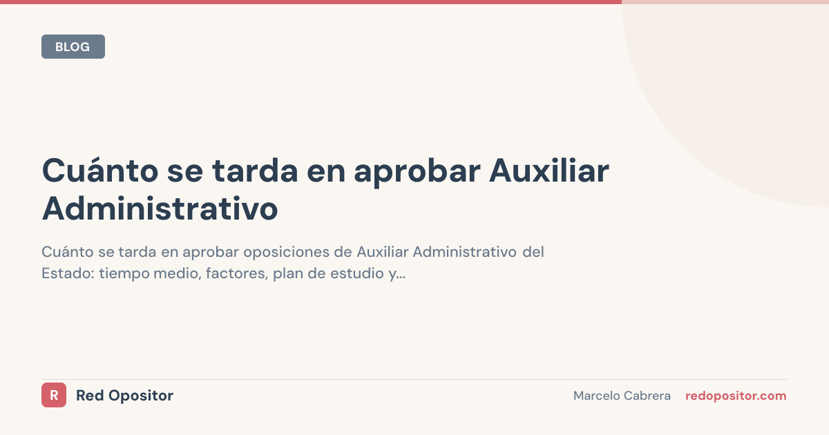 Aprobar Auxiliar Administrativo: 6-18 Meses (2026)