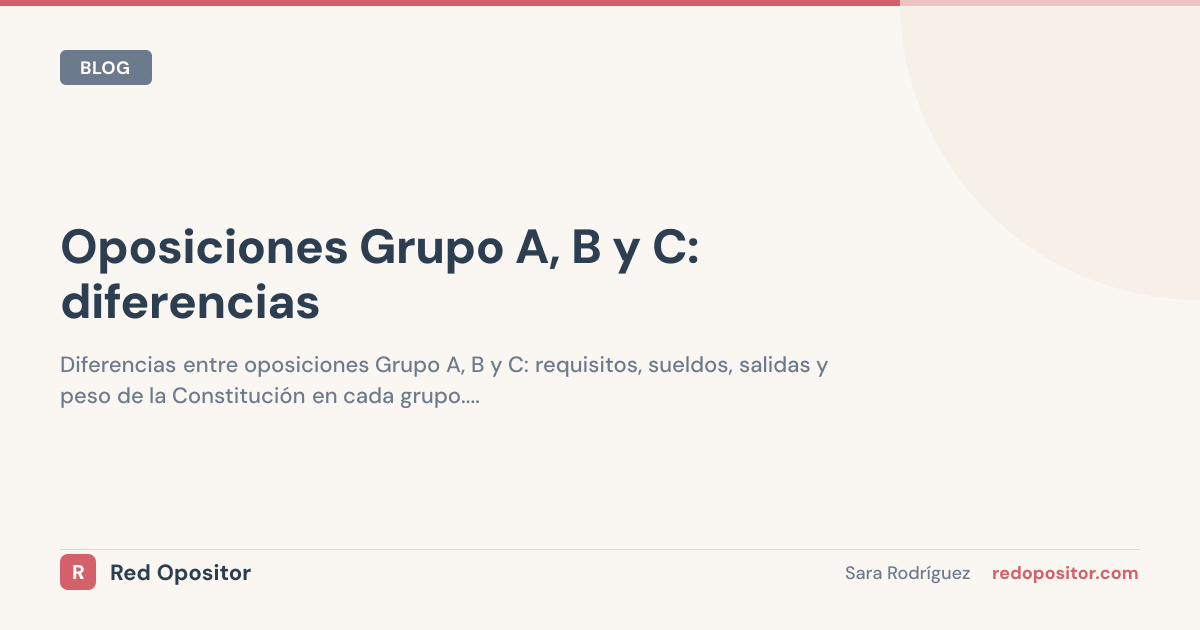 Grupos de oposiciones A1, A2, C1, C2: diferencias de sueldo, titulación y funciones