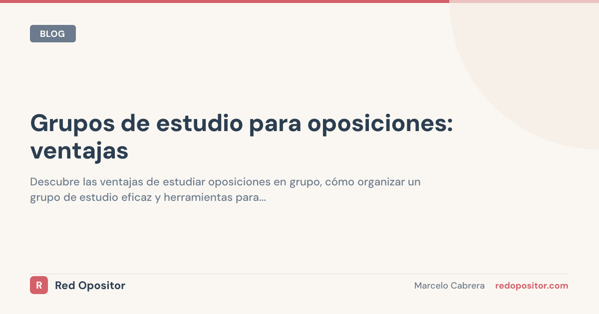 Grupos de estudio para oposiciones: ventajas