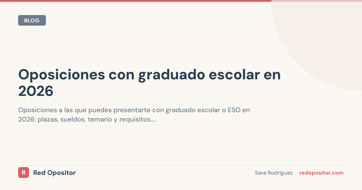 Oposiciones con graduado escolar en 2026