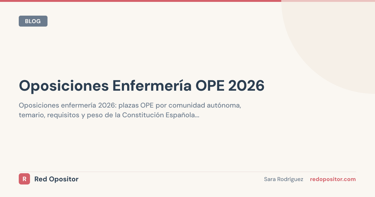 Oposiciones Enfermería 2026: ¿cuántas plazas hay? (11.000+ OPE nacional)