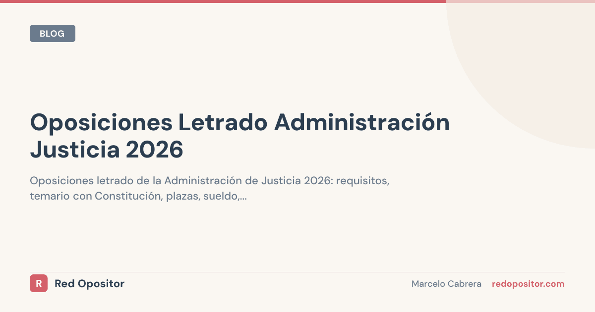Oposiciones Letrado Administración Justicia 2026