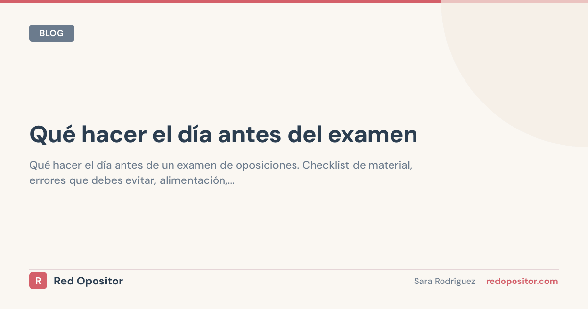 Qué hacer el día antes del examen